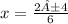 x=\frac{2±4}{6}