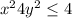 x^{2} + 4 y^{2} \leq 4