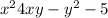 x^{2} +4xy-y^{2}-5