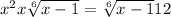 x^{2} +x+\sqrt[6]{x-1} =\sqrt[6]{x-1} +12