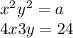 x^{2} +y^{2} = a\\4x + 3y = 24