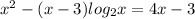 x^{2}-(x-3)log_{2}x=4x-3