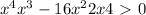 x^{4} + x^{3} - 16x^{2} +2x + 4 \ \textgreater \ 0