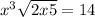 x^3 + \sqrt{2x+5} = 14