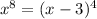 x {}^{8} = (x - 3) {}^{4} 