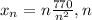 x_{n} =n+\frac{770}{n^{2} } , n