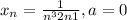 x_n=\frac{1}{n^{3}+2n+1 } , a=0