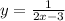 y=\frac{1}{2x-3}