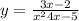 y=\frac{3x-2}{x^{2}+4x-5 }