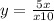 y=\frac{5x}{x+10}