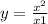 y=\frac{x^2}{x+1}