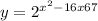 y=2^{x^2-16x+67}