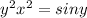 y^{2} +x^{2} =sin y