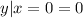 y|x=0=0