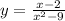 y = \frac{x - 2}{x {}^{2} { - 9}^{ } } 