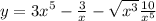 y = {3x}^{5} - \frac{3}{x} - \sqrt{ {x}^{3} } + \frac{10}{ {x}^{5} } 