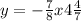 y = - \frac{7}{8}x + 4 \frac{4}{7} 