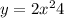 y = 2x {}^{2} + 4