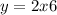 y = 2x + 6