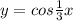 y = cos \frac{1}{3} x