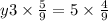 y + 3 \times \frac{5}{9} = 5 \times \frac{4}{9} 