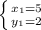 \left \{ {{x_1=5} \atop {y_1=2}} \right.