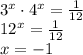 \\3^x\cdot4^x=\frac{1}{12}\\ 12^x=\frac{1}{12}\\ x=-1