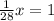 \frac{1}{28}x=1