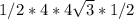 1/2*4*4\sqrt{3}*1/2