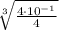 \sqrt[3]{\frac{4\cdot10^{-1}}{4}}