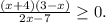 \frac{(x+4)(3-x)}{2x-7}\geq0.