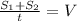 \frac{S_{1}+S_{2}}{t}=V