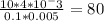  \frac{10*4*10^-3}{0.1*0.005} =80