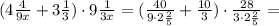 (4\frac{4}{9x}+3\frac{1}{3})\cdot9\frac{1}{3x}=(\frac{40}{9\cdot2\frac{2}{5}}+\frac{10}{3})\cdot\frac{28}{3\cdot2\frac{2}{5}}= 