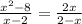 \frac{x^{2}-8}{x-2}=\frac{2x}{2-x} 