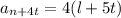 a_{n+4t}=4(l+5t)