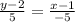 \frac{y-2}{5} = \frac{x-1}{-5}