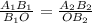 \frac{A_1B_1}{B_1O}=\frac{A_2B_2}{OB_2}