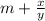 m+\frac{x}{y}