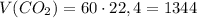 V(CO_2)=60 \cdot 22,4=1344