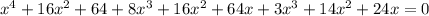 x^{4}+16x^{2}+64+8x^{3}+16x^{2}+64x+3x^{3}+14x^{2}+24x=0