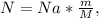 N=Na*\frac{m}{M},