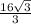 \frac{16\sqrt3}{3}