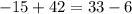 -15+42=33-6