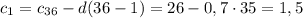 c_1=c_{36}-d(36-1)=26-0,7\cdot35=1,5 