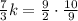 \frac{7}{3}k=\frac{9}{2}\cdot\frac{10}{9}