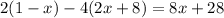 2(1-x)-4(2x+8)=8x+28