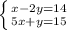 \left \{ {{x-2y=14}\atop{5x+y=15}}\right