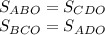 \\S_{ABO}=S_{CDO}\\S_{BCO}=S_{ADO}