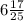 6\frac{17}{25}